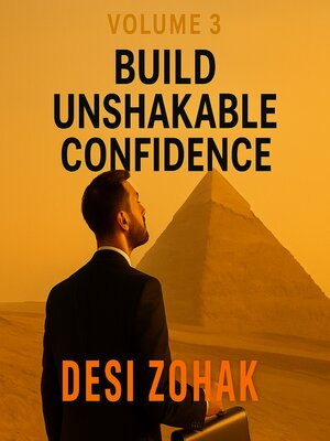 cover image of Build Unshakable Confidence